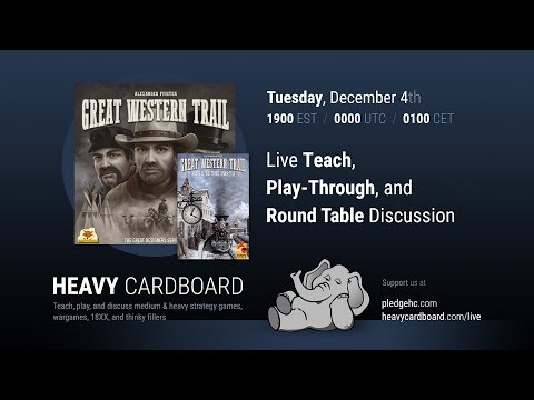 Great Western Trail: Rails to the North 4p Play-through, Teaching, & Roundtable by Heavy Cardboard