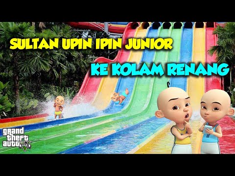 Sultan Upin Ipin and Junior invite you to play at the SWIMMING POOL - GTA V Upin Ipin Latest Epis...