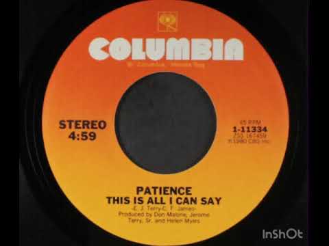 Patience - This Is All I Can Say