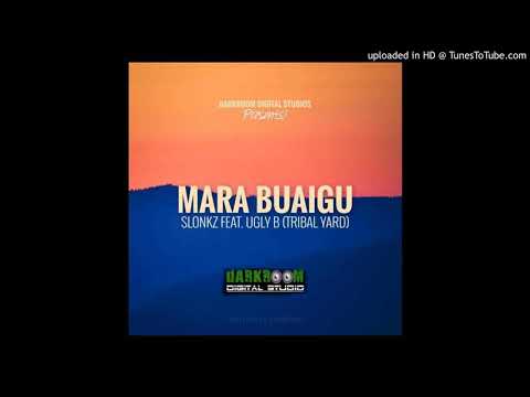 MARA BUAIGU-(2020) Artists: SLONKZ feat. UGLY B (TRIBAL YARD) Darkroom Digital Studio Presents