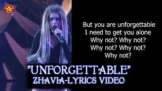 Zhavia &quot;Unforgettable&quot; Lyrics Video The Four Season 1 HQ audio (HD)