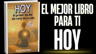 Hoy el primer dÃ­a del resto de tu vida