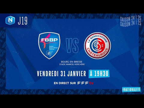 J19 I FBBP01 vs LB Châteauroux en replay (0-0) I National FFF 2024-2025