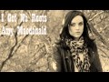 Amy Macdonald - I Got No Roots [Karaoke ...