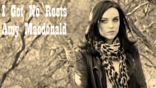Amy Macdonald - I Got No Roots [Karaoke/Instrumental]