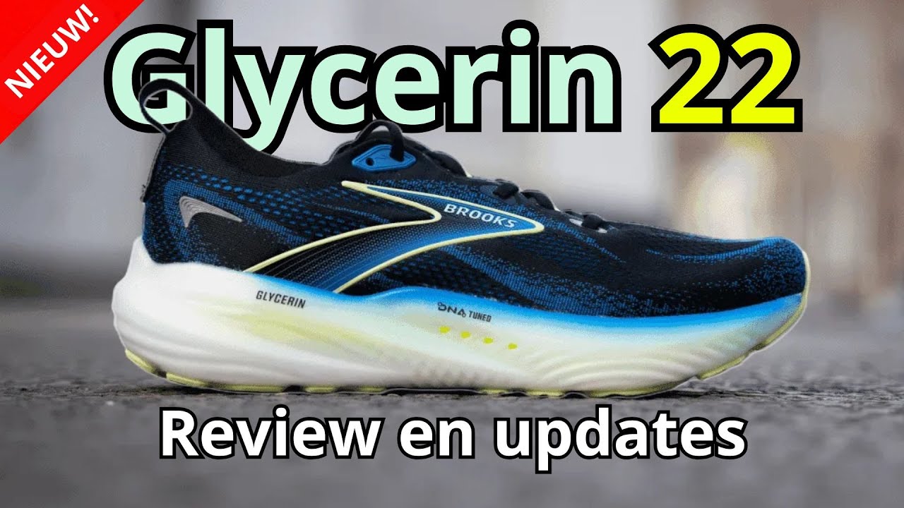 Brooks Glycerin 22: Review en updates