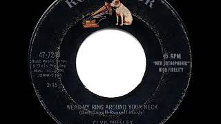 1958 HITS ARCHIVE: Wear My Ring Around Your Neck - Elvis Presley (a #2 record)