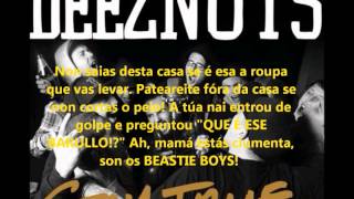 Deez Nuts - Fight for Your Right" (Beastie Boys cover)