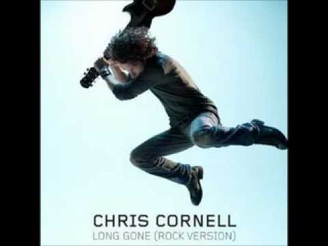 Chris Cornell - Long Gone (Rock Version)