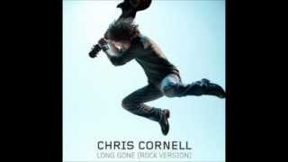 Chris Cornell - Long Gone (Rock Version)