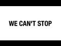 We Can't Stop - Miley Cyrus Promo 