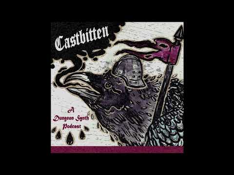 Episode 15: Grim Father | Castbitten: A Dungeon Synth Podcast