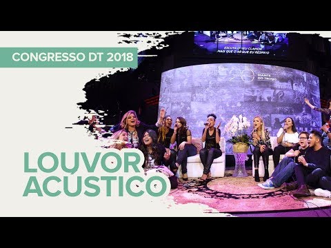 Congresso DT 20 anos - Louvor Acústico - Sábado - Noite