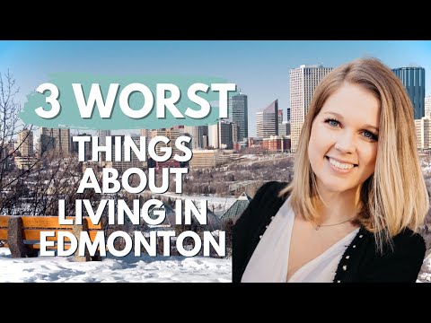 3 Worst Things About Living in Edmonton