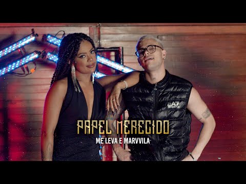 Papel Merecido - Me leva pra casa e Marvvila