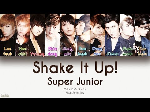 Super Junior (슈퍼주니어) – Shake It Up! (Color Coded Lyrics) [Han/Rom/Eng]