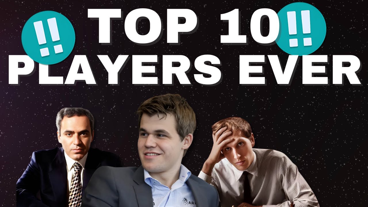 RANKING The Top 10 Chess Players Off All Time!!!
