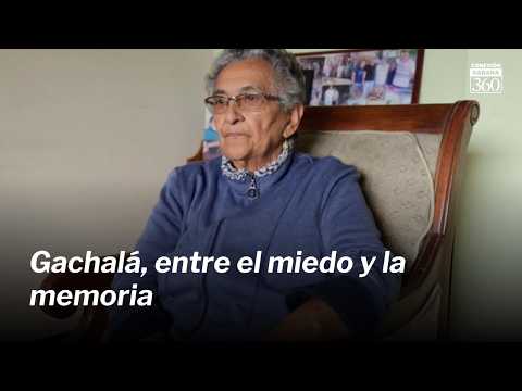 Gachalá, entre el miedo y la memoria | Así narramos Colombia