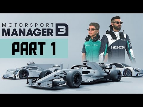 Let's Play: Motorsport Manager 3 - Part 1