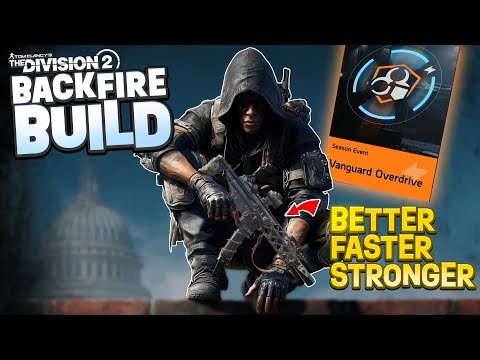 Division 2 BackFire SMG BUILD—Better. Faster. Stronger. (Vanguard)