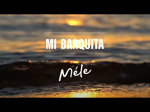 Escucha esta CANCIÓN llamada – MI BARQUITA
