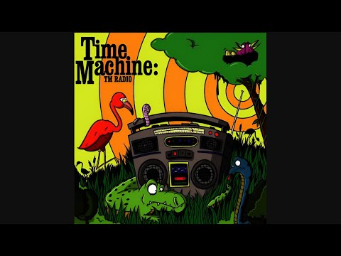 Time Machine - TM Radio (Japan Edition) (2005)