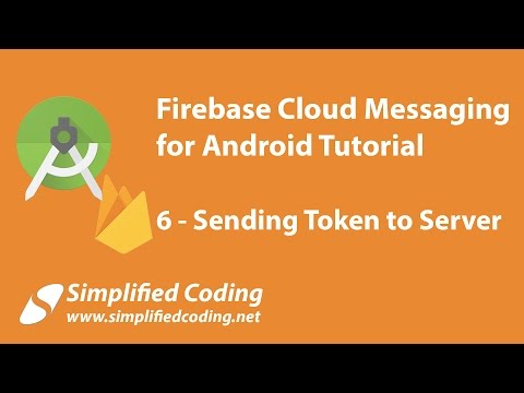 Firebase Cloud Messaging for Android Tutorial Sending Token to Server 6