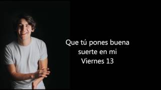 Marcos Menchaca - VIERNES 13 (Letra)
