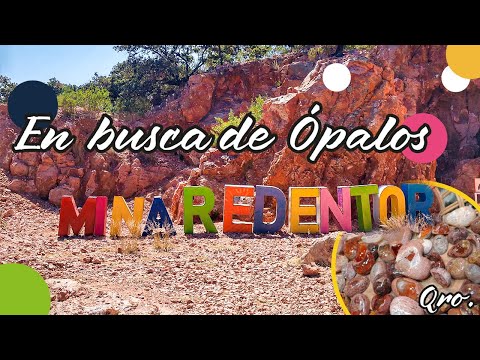 Las Minas de Ópalo en Querétaro - Pinshi Millenial - La Trinidad, Tequisquiapan