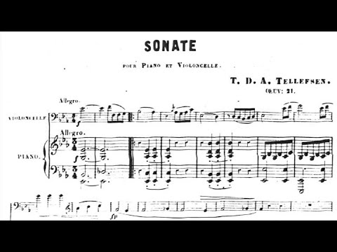 Thomas Tellefsen - Cello Sonata, Op. 21 (1857)
