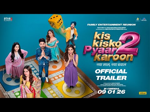KIS KISKO PYAAR KAROON 2: Official Trailer 2.0 | Kapil Sharma, Manjot | Back in Cinemas on 9th Jan