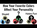 Your Favorite Colors Reveal Your Personality