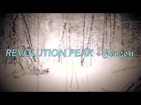 Revolution Peak - 𝕱𝖗𝖔𝖟𝖊𝖓