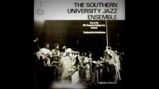 The Southern University Jazz Ensemble  - God Gave us a song