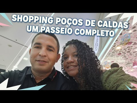 Fui ao SHOPPING POÇOS DE CALDAS! Veja a Minha Experiência (Review)