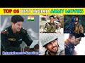 Top 5 Movies Who Based On Army List Indian Army Movies