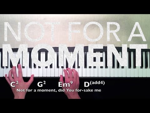 Not For A Moment - Vertical Church Band