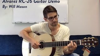 Video thumbnail for Mason Music: Alvarez RC26 Guitar Demo by Will Mason by Mason Music