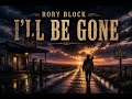 I’ll Be Gone – Rory Block (AI Country Cover) | Heart & Highway