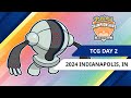TCG Day 2 | 2024 Pokémon Indianapolis Regional Championships