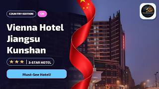 Is Vienna Hotel Jiangsu Kunshan Worth It? Suzhou Review🏨