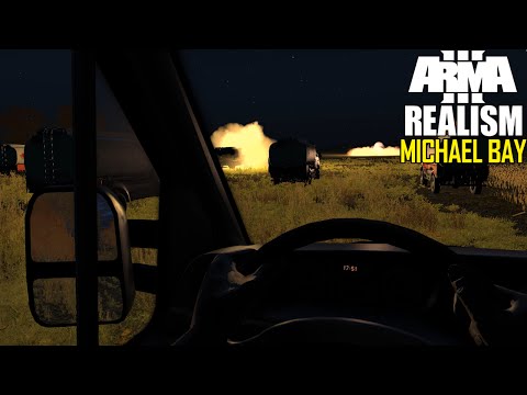 ARMA 3 "Realism": Michael Bay