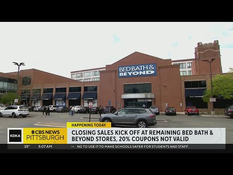 Bed Bath Beyond Closing Sales Begin