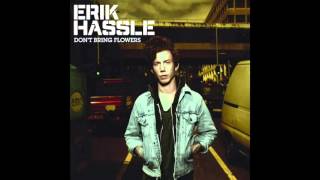 Erik Hassle - Dont Bring Flowers (Plugs Remix)