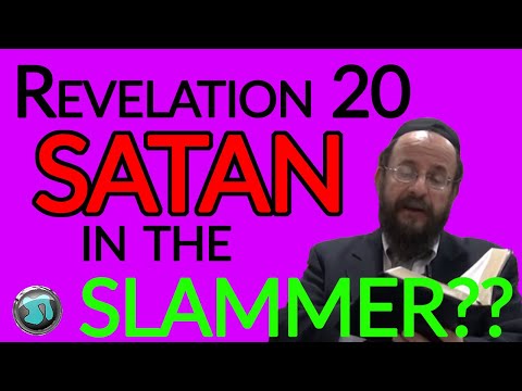 Revelation Chapter 20: Satan in the Slammer - Rabbi Michael Skobac 1614