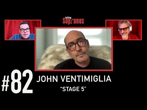 Talking Sopranos #82 w/John Ventimiglia (Artie Bucco) "Stage 5"