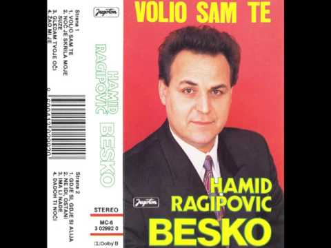 Ragipovic Hamid Besko - Ne Idi ostani - (Audio)