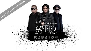 Download lagu ST12 REUNION SINGAPORE 'JANGAN PERNAH BERUBAH' (4K) mp3