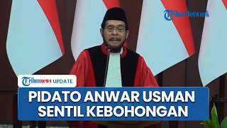 Pidato Purnabakti Hakim MK Anwar Usman, Singgung Kebohongan dan Yakin Kebenaran akan Terungkap