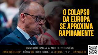 Análise de Cenário - O COLAPSO da EUROPA se aproxima RAPIDAMENTE